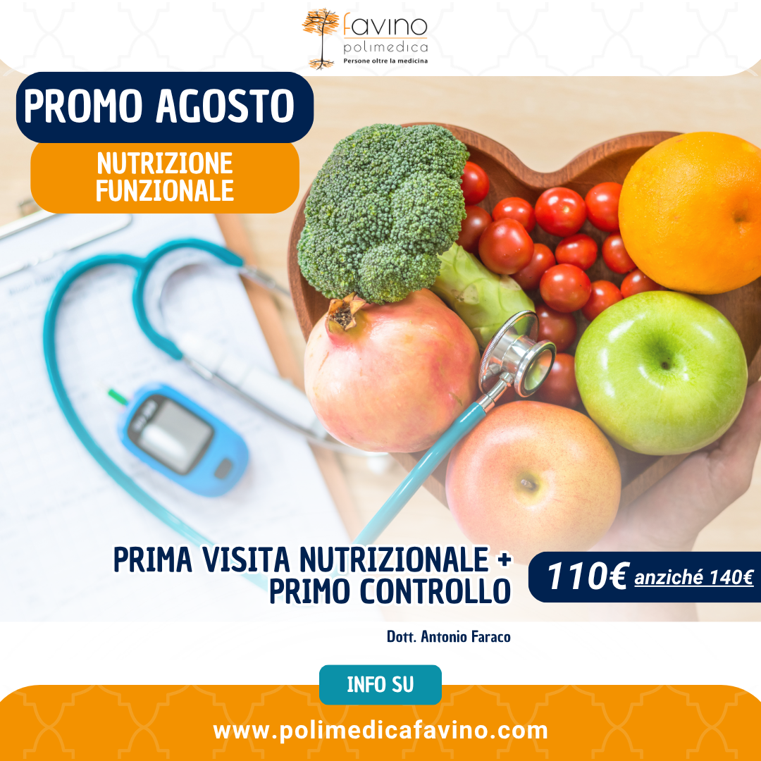 Promo agosto Polimedica Favino: prima visita nutrizionale e primo controllo a 110 euro anziché 140 euro con il Dott. Antonio Faraco